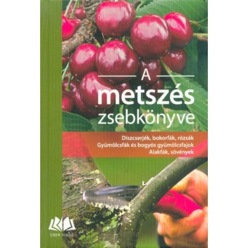 A metszés zsebkönyve