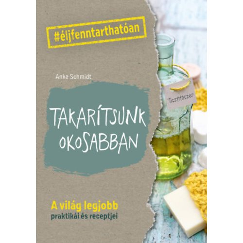 Takarítsunk okosabban - #élj fenntarthatóan