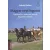 Magyar népi fogatok - Pásztorélet, szekerek, kocsik, fogatolási módok /Lovaskultúra 5.