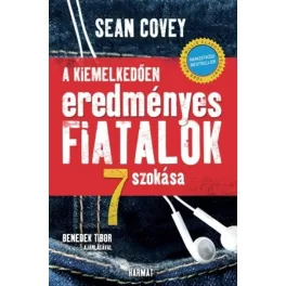   A kiemelkedően eredményes fiatalok 7 szokása (új kiadás)