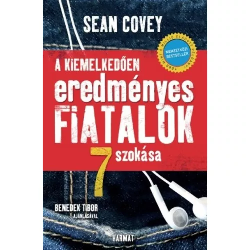 A kiemelkedően eredményes fiatalok 7 szokása (új kiadás)