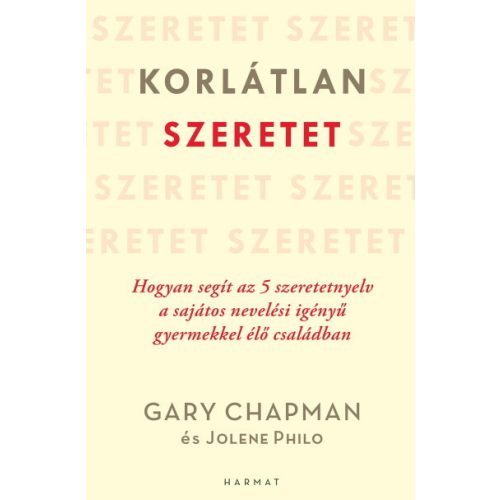 Korlátlan szeretet - Hogyan segít az 5 szeretetnyelv a sajátos nevelési igényű gyermekkel élő családban