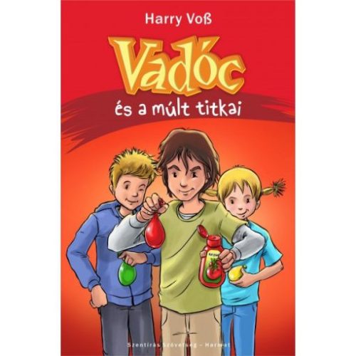 Vadóc és a múlt titkai