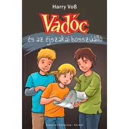 Vadóc és az éjszakai bosszúálló