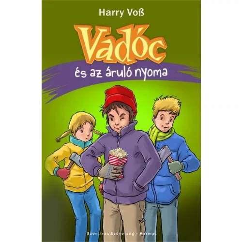 Vadóc és az áruló nyoma (6. rész) - Vadóc