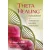 Theta Healing haladóknak /A mindenség erejének kiaknázása