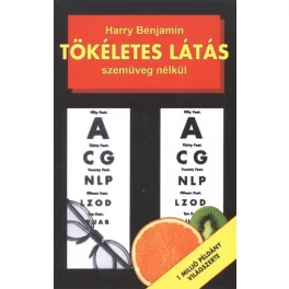 Tökéletes látás szemüveg nélkül (3. kiadás)
