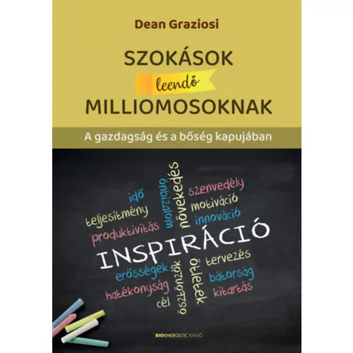 Szokások leendő milliomosoknak - A gazdagság és a bőség kapujában