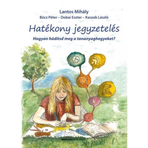 Hatékony jegyzetelés? - Hogyan hódítsd meg a tananyaghegyeket?