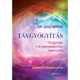 Távgyógyítás - Gyógyítás a kvantummezőn keresztül