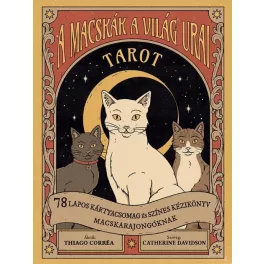   A macskák a világ urai tarot - 78 lapos kártyacsomag és színes kézikönyv macskarajongóknak