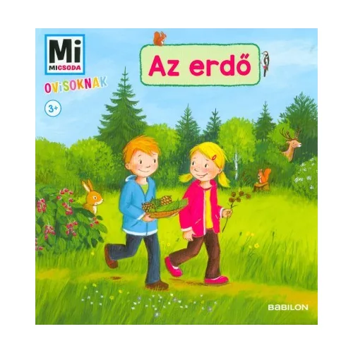 Az erdő - Mi Micsoda ovisoknak