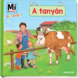 A tanyán - Mi Micsoda ovisoknak
