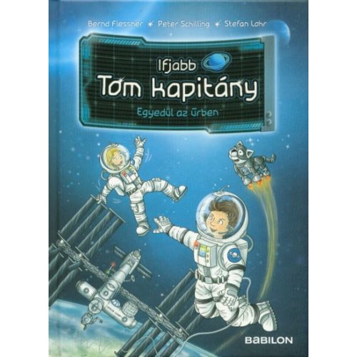 Ifjabb Tom kapitány 1. - Egyedül az űrben