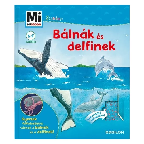 Bálnák és delfinek - Mi MICSODA Junior 25.