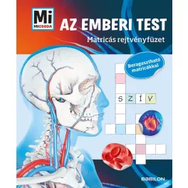   Az emberi test /Mi MICSODA Matricás rejtvényfüzet - Beragasztható matricákkal
