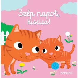 Szép napot, kiscica! - Mozgatható elemekkel