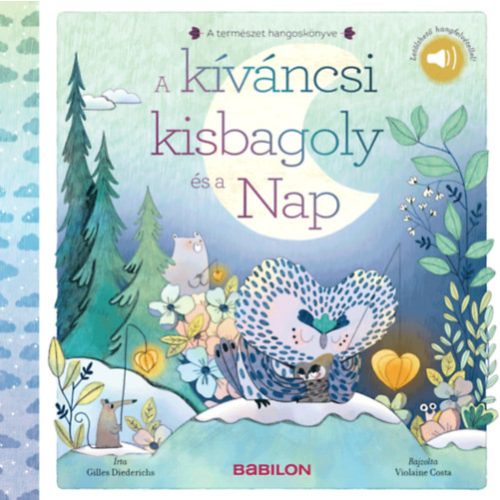 A kíváncsi kisbagoly és a nap - A természet hangoskönyve