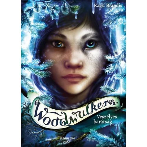 Woodwalkers 2. - Veszélyes barátság