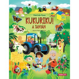   KUKURIKÚ! A TANYÁN - Matricás füzet - Több mint 440 matrica! - Albatros matricás füzet
