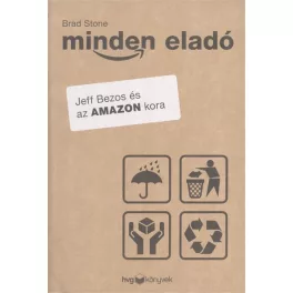 Minden eladó /Jeff Bezos és az Amazon kora