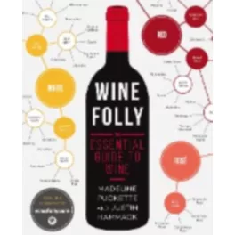 Wine folly - A bor nagykönyve
