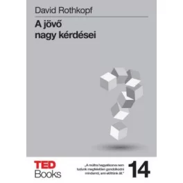 A jövő nagy kérdései /Ted books 14.