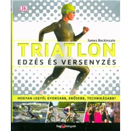 Triatlon, edzés és versenyzés