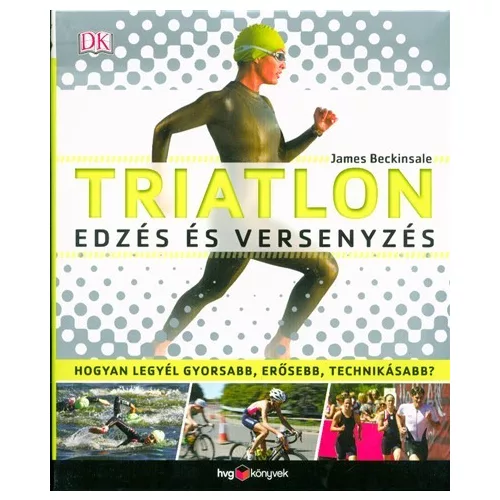 Triatlon, edzés és versenyzés