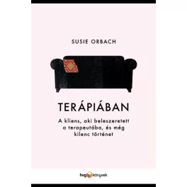   Terápiában - A kliens, aki beleszeretett a terapeutába és még kilenc történet