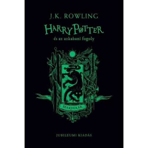 Harry Potter és az azkabani fogoly - Mardekáros kiadás