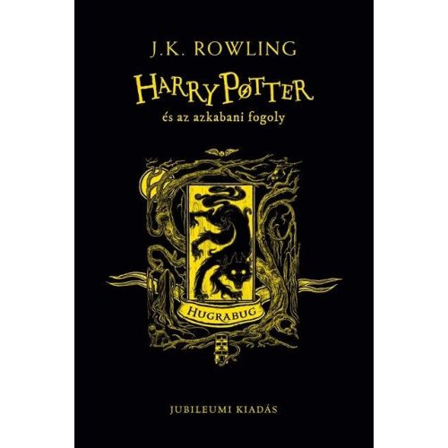 Harry Potter és az azkabani fogoly - Hugrabugos kiadás