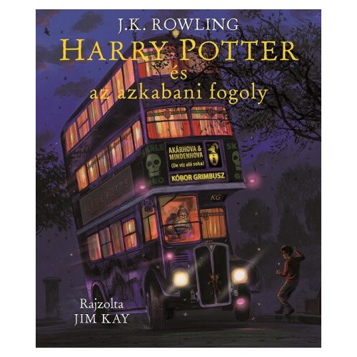 Harry Potter és az azkabani fogoly - Illusztrált kiadás (3. kiadás)