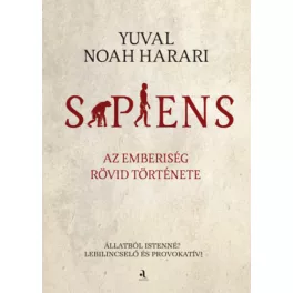 Sapiens - Az emberiség rövid története (puha)