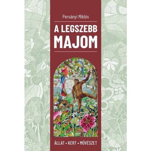 A legszebb majom - Állat - Kert - Művészet