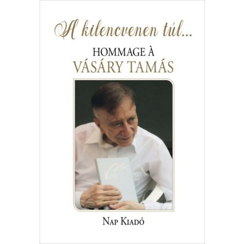 A kilencvenen túl... - Hommage á Vásáry Tamás