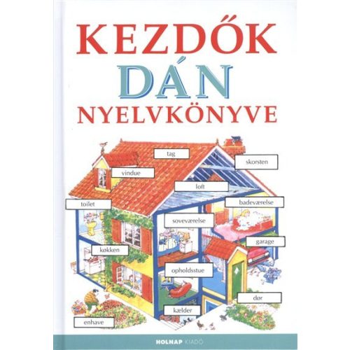 *KEZDŐK DÁN NYELVKÖNYVE