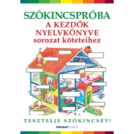 Szókincspróba a kezdők nyelvkönyve sorozat köteteihez