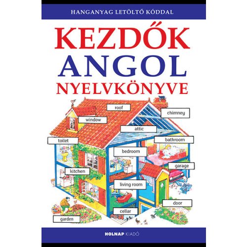 Kezdők angol nyelvkönyve - Kezdők nyelvkönyve