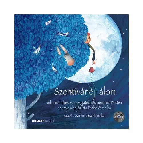 Szentivánéji álom - Operamesék