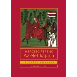 Az élet kapuja - Ifjúsági könyvek
