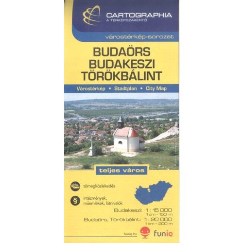 Budaörs, Budakeszi, Törökbálint várostérkép (1:15 000) /Várostérkép-sorozat