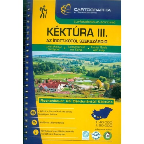 Kéktúra III. - Az írott-kőtől Szekszárdig /Turistakalauz-sorozat