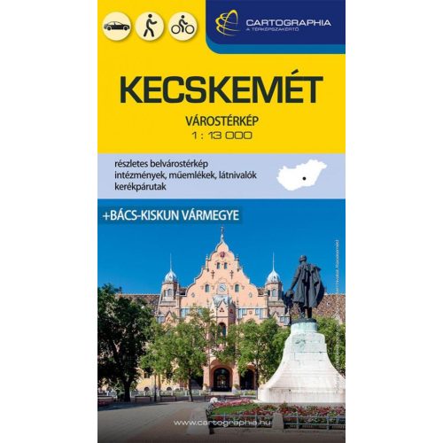 Kecskemét várostérkép + Bács-Kiskun vármegye (új kiadás)