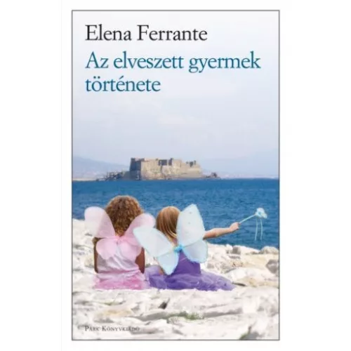 *Az elvesztett gyerek története /Nápolyi regények 4.