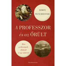   A professzor és az őrült - Mese gyilkosságról, tébolyról és egy szótárról