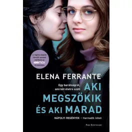   *Aki megszökik és aki marad - Nápolyi regények 3. (filmes borító)