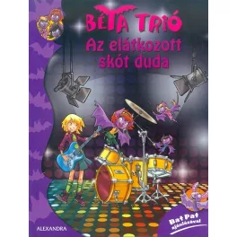 Az elátkozott skót duda /Béta Trió