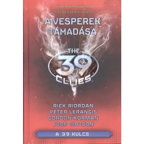 The 39 Clues - A 39 kulcs 11. /A Vesperek támadása