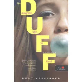 The Duff - A pótkerék /The Designated Ugly Fat Friend